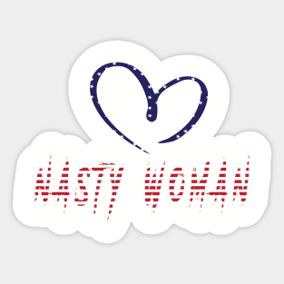 I LOVE NASTY WOMAN T-SHIRT Sticker